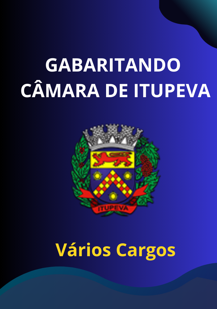 Gabaritando Câmara de Itupeva – Vários Cargos