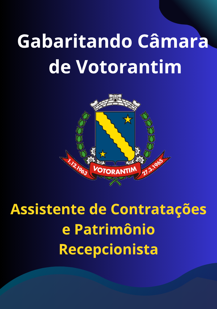 Capa do curso Gabaritando Câmara de Votorantim – Assistente de Contratações e Patrimônio – Recepcionista