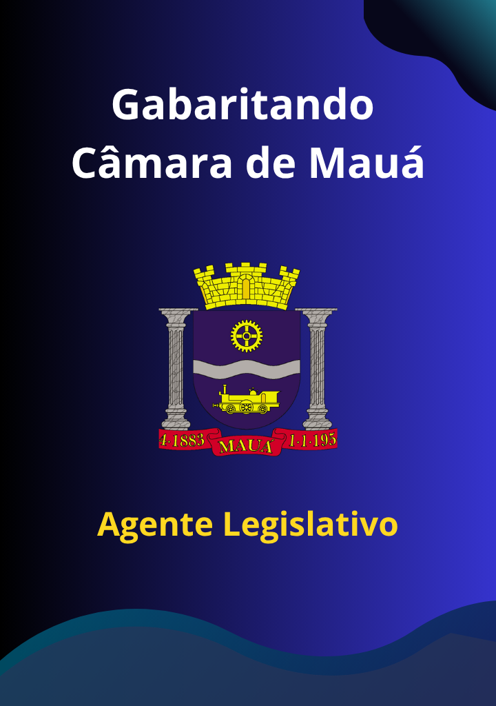 Gabaritando Câmara de Mauá – Agente Legislativo