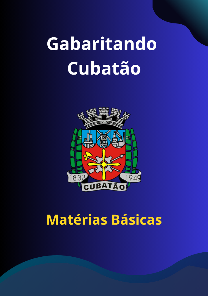 Gabaritando Cubatão – Matérias Básicas