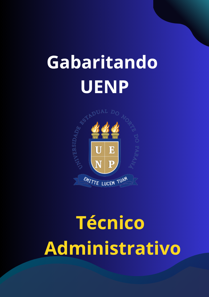 Gabaritando UENP – Técnico Administrativo