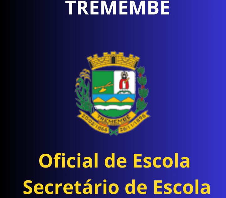 Gabaritando Tremembé - Oficial de Escola | Secretário de Escola